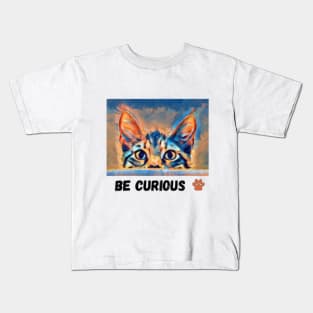 Be curious Kids T-Shirt